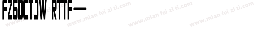 FZGDCTJW RTTF字体转换